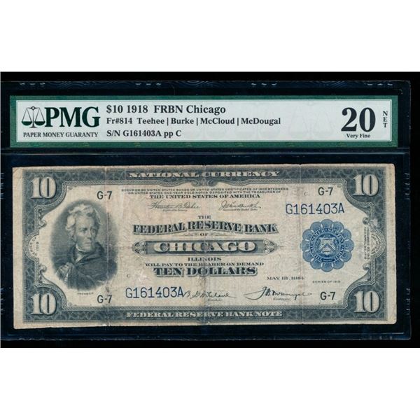1918 $10 Chicago FRBN PMG 20NET