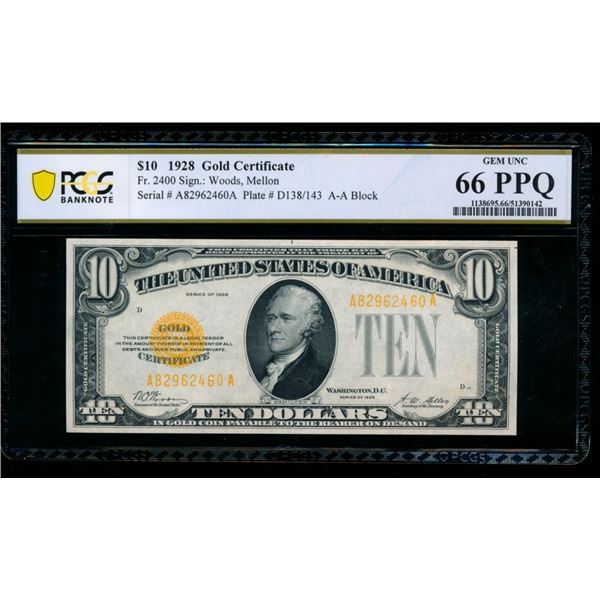 1928 $10 Gold Certificate PCGS 66PPQ