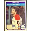 Image 1 : 1982-83 O-PEE-CHEE MIKE GARTNER (HOF)