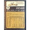 Image 2 : 1973 O-PEE-CHEE JIM PALMER (HOF)