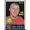 Image 1 : 1970-71 O-PEE-CHEE CARL BREWER