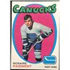 Image 1 : 1971-72 O-PEE-CHEE ROSAIRE PAIEMENT ROOKIE CARD