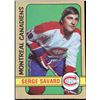 Image 1 : 1972-73 O-PEE-CHEE SERGE SAVARD (HOF)