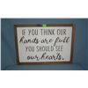 Image 1 : If you think our hands are full you should see our hearts
