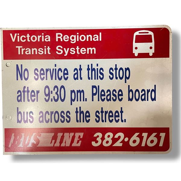 Vintage Victoria Regional Transit System Bus Sign