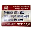 Image 2 : Vintage Victoria Regional Transit System Bus Sign
