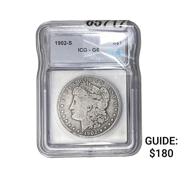 1902-S Morgan Silver Dollar ICG G6
