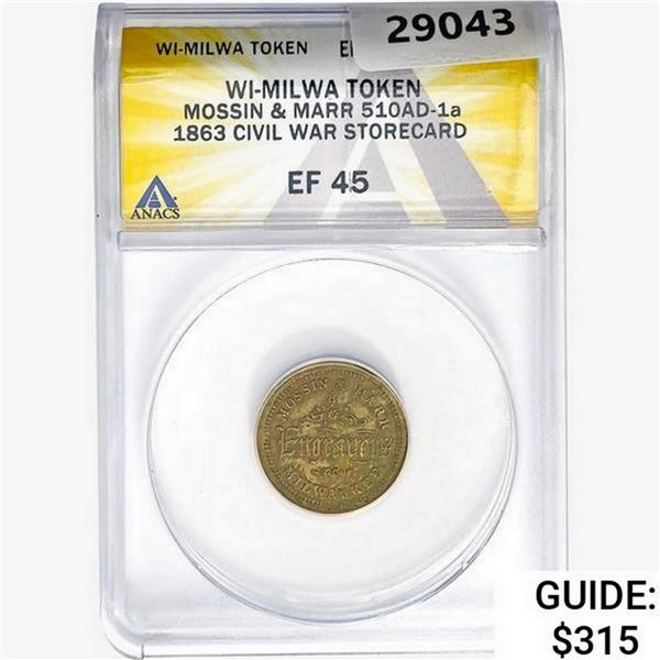 1863 WI Token 510AD-1a Civ. W Storecard ANACS EF45