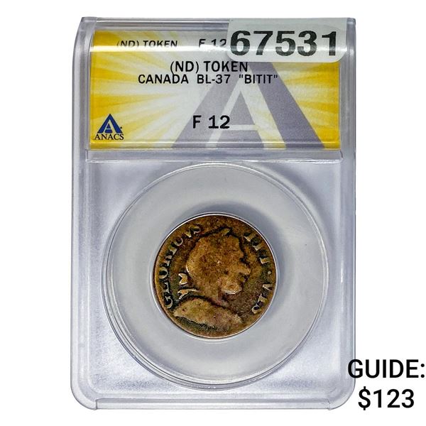 ND Canada Bitit Token BL-37 ANACS F12