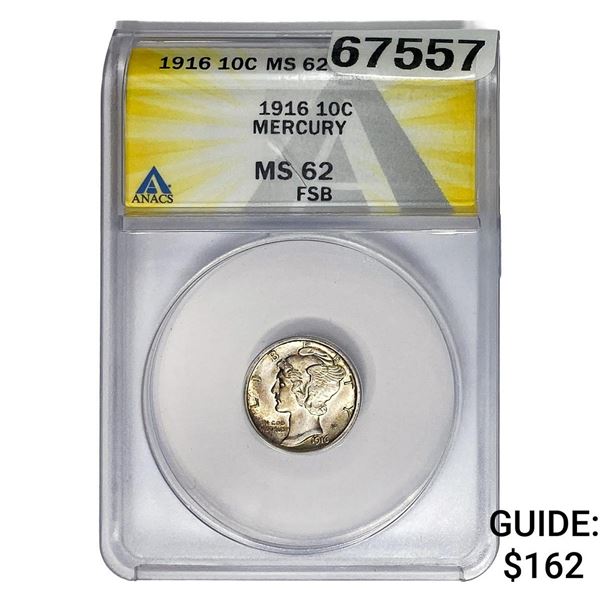 1916 Mercury Silver Dime ANACS MS62 FSB