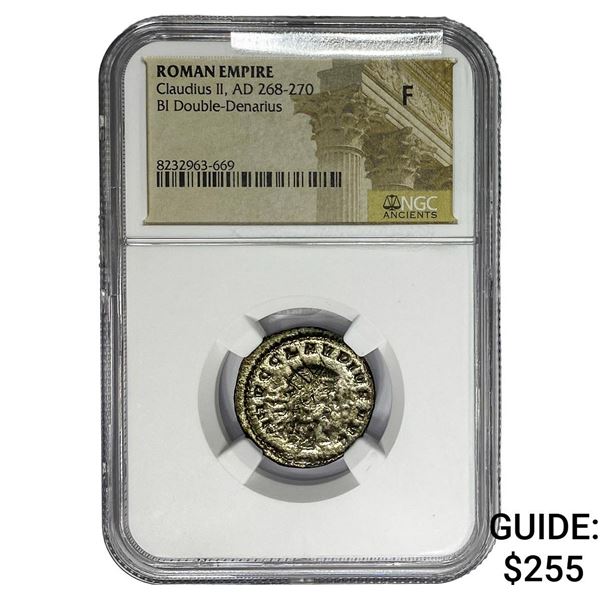Roman Cladius II AD 268-270 BI Dbl-Denarius NGC F