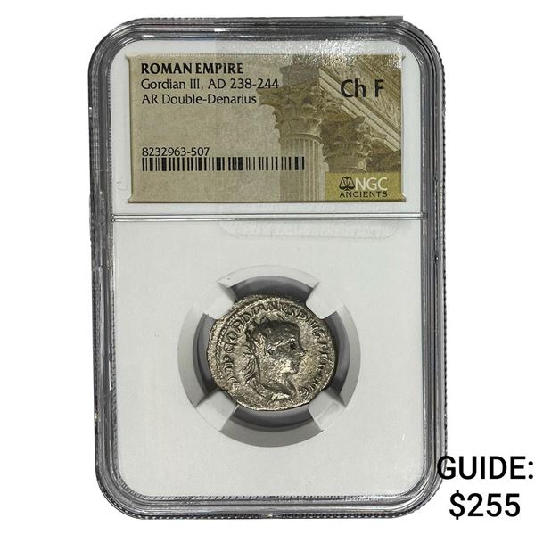 Roman Gordian III AD 238-244 Silver Dbl-Denarius NGC Ch F