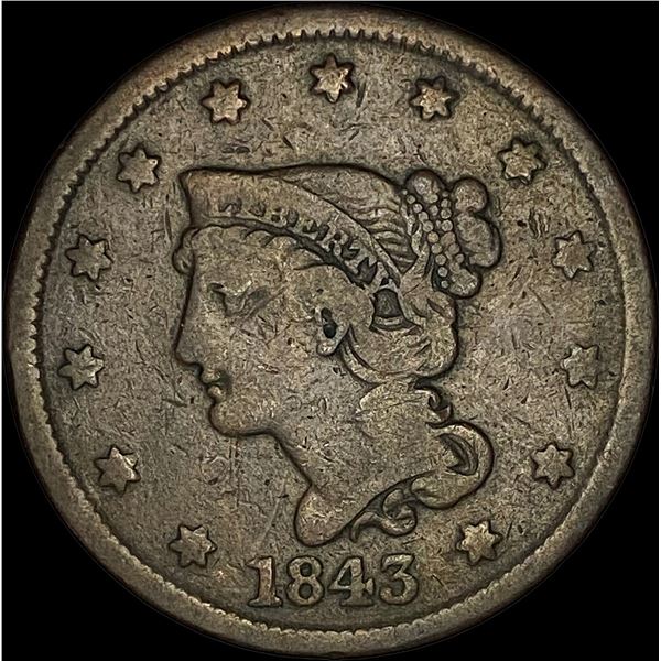 1843 Braided Hair Large Cent NICELY CIRCULATED