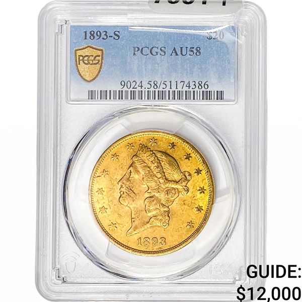 1893-S $20 Gold Double Eagle PCGS AU58