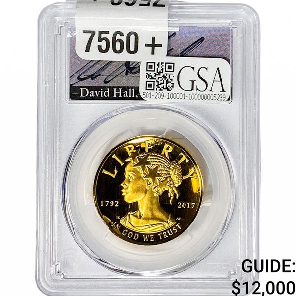 2017-W $100 Gold American Liberty PCGS PR70 Dcam