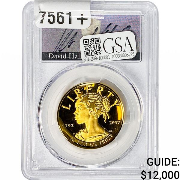 2017-W $100 Gold American Liberty PCGS PR70 Dcam