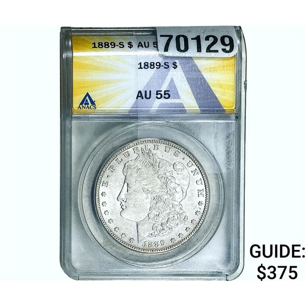 1889-S Morgan Silver Dollar ANACS AU55