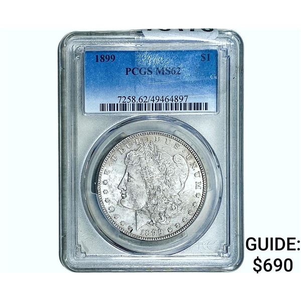 1899 Morgan Silver Dollar PCGS MS62
