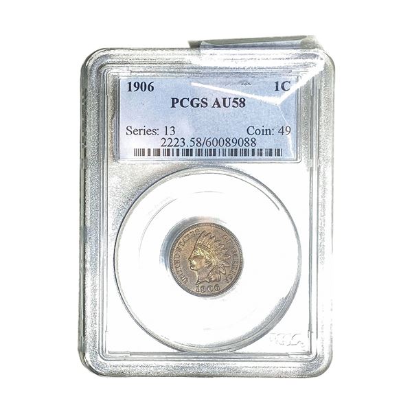 1906 Indian Head Cent PCGS AU58