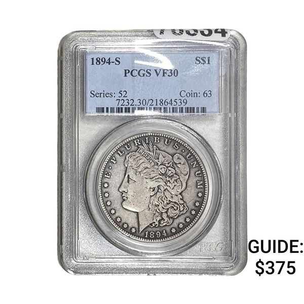 1894-S Morgan Silver Dollar PCGS VF30