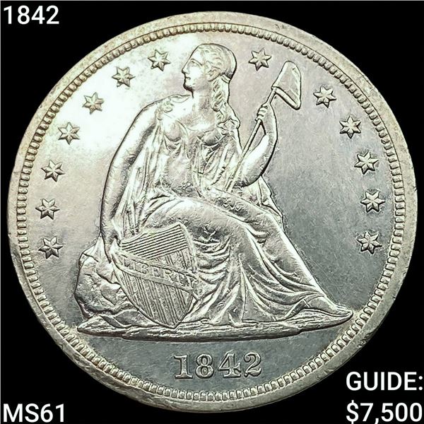 1842 Seated Liberty Dollar UNCIRCULATED