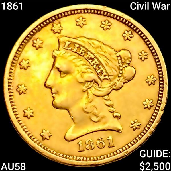 1861 Civil War $2.50 Gold Quarter Eagle CHOICE AU