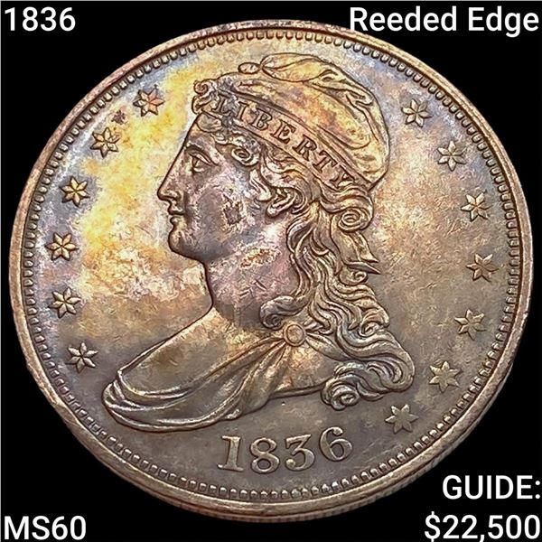 1836 Reeded Edge Capped Bust Half Dollar UNCIRCULATED