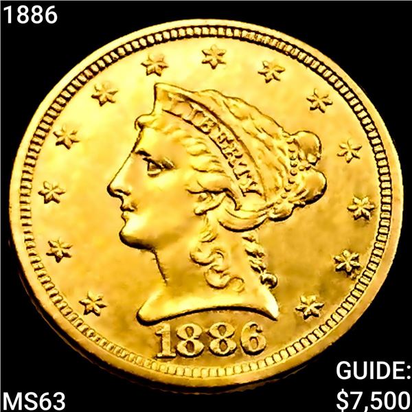 1886 $2.50 Gold Quarter Eagle CHOICE BU