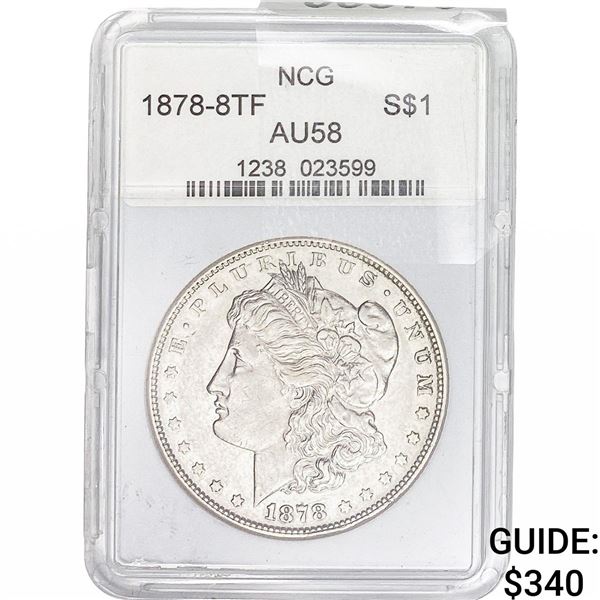1878 8TF Morgan Silver Dollar NCG AU58