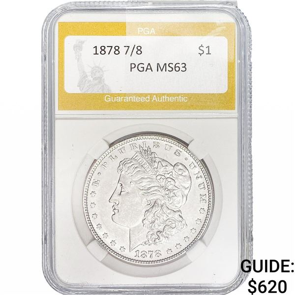 1878 7/8 Morgan Silver Dollar PGA MS63