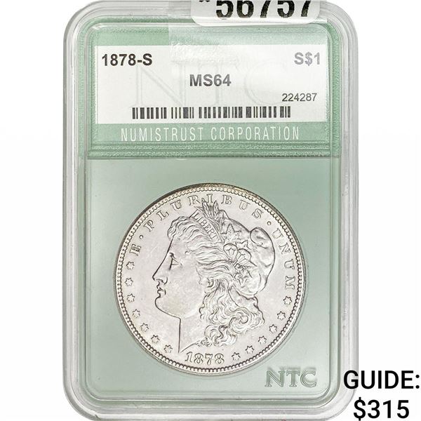1878-S Morgan Silver Dollar NTC MS64