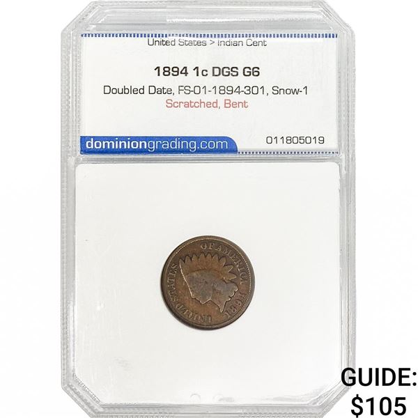 1894 Indian Head Cent DGS G6 Dbl Date Snow-1
