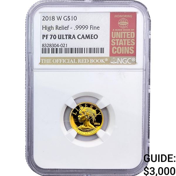 2018-W $10 .10oz Gold Eagle NGC PF70 UC HR .9999 FIne