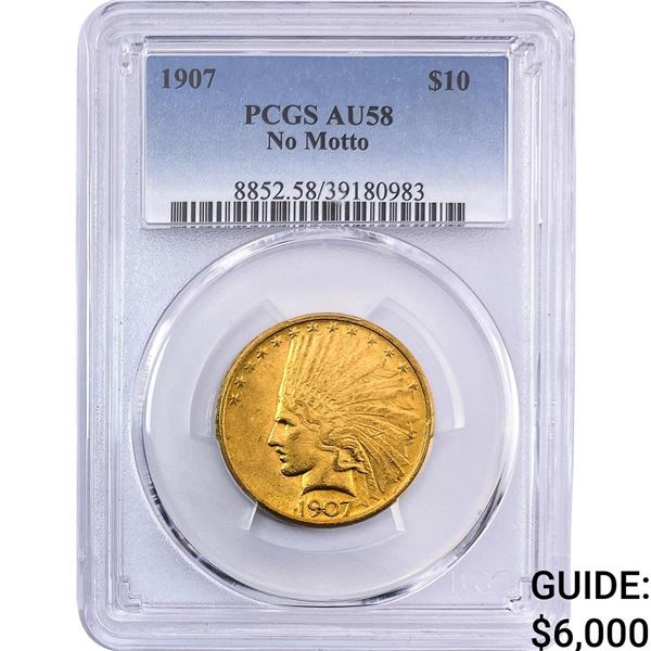 1907 $10 Gold Eagle PCGS SU58 No Motto