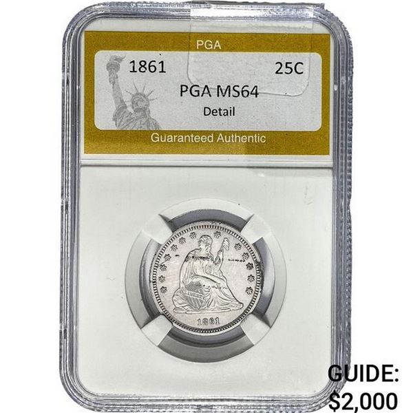 1861 Liberty Seated Quarter PGA MS64