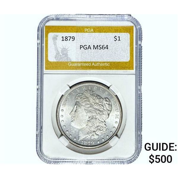 1879 Morgan Silver Dollar PGA MS64