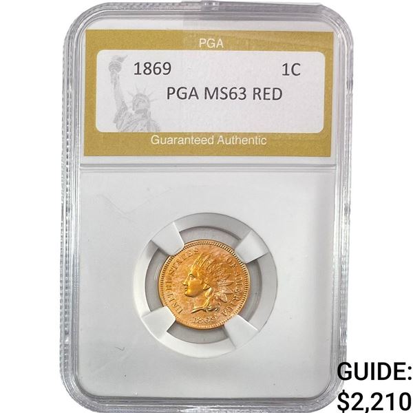 1869 Indian Head Cent PGA MS63 RED