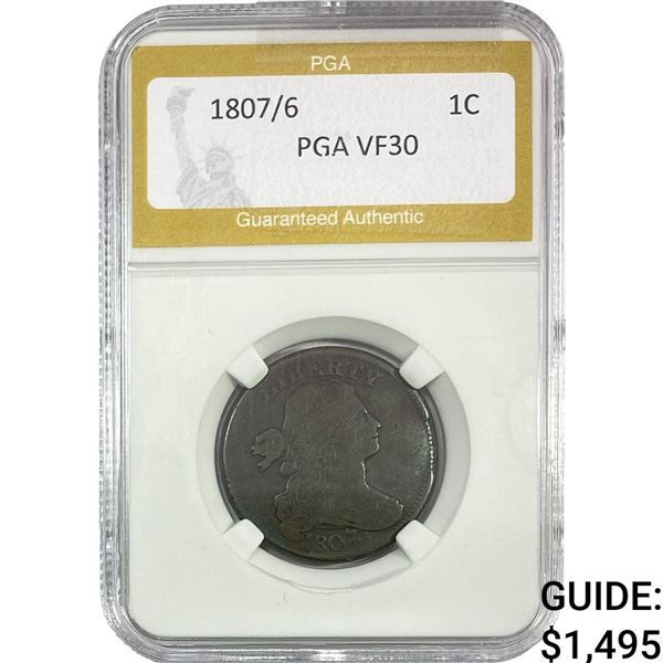 1807/6 Draped Bust Large Cent PGA VF30