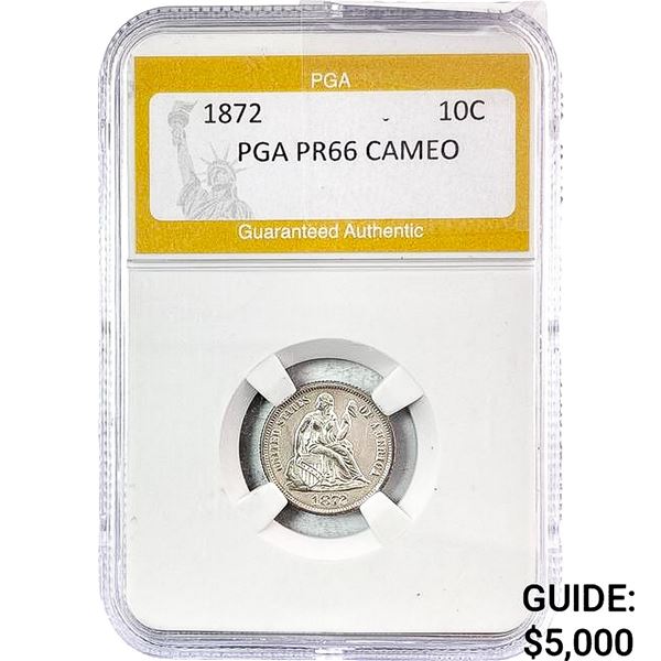 1872 Seated Liberty Dime PGA PR66 Cameo