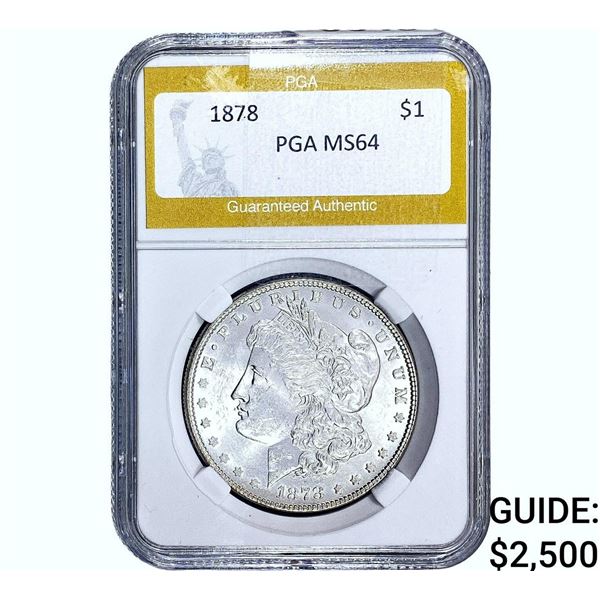 1878 Morgan Silver Dollar PGA MS64