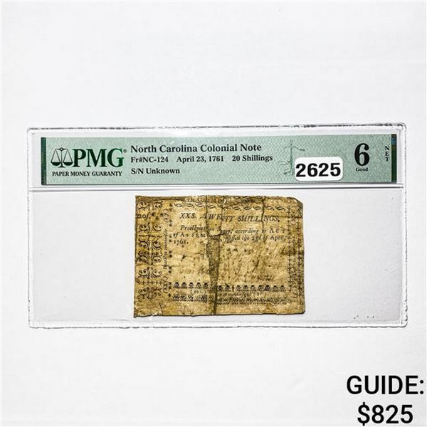 1761 20 S NC Colonial Note PMG 6 NET