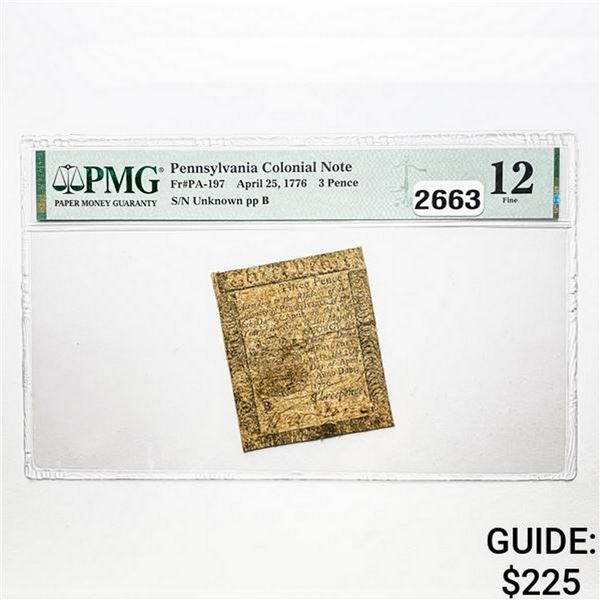 1776 3 Pence Pennsylvania Colonial Note PMG F 12