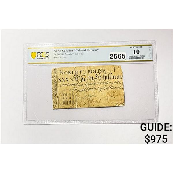 1754 30 Shillings N.C. Colonial Currency  VG 10