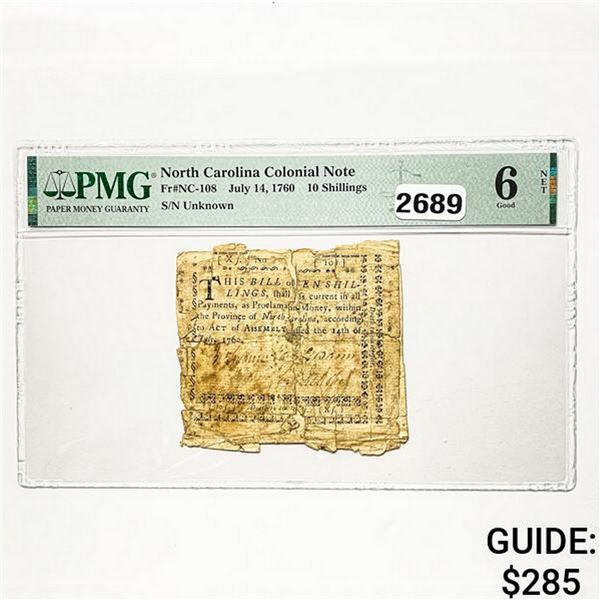 1760 10 Shillings NC Calonial Note PMG G 6