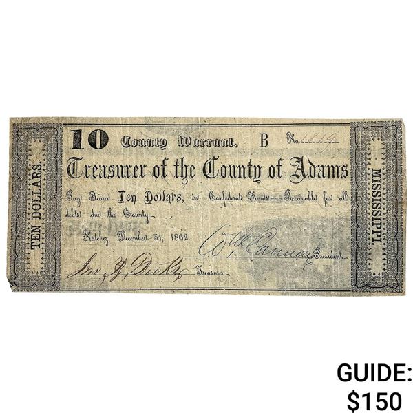 1862 $10 Treas. of Adams County MS County Warrant