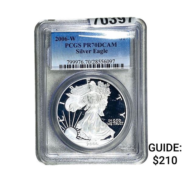 2006-W Silver Eagle PCGS PR70 DCAM