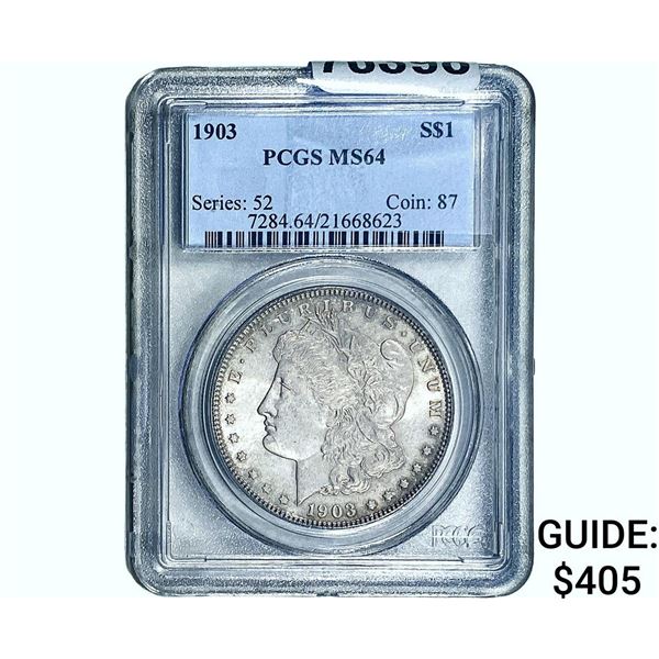 1903 Morgan Silver Dollar PCGS MS64