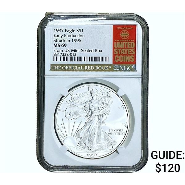 1997 Silver Eagle NGC MS69 Early Production