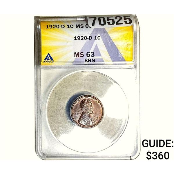 1920-D Wheat Cent ANACS MS63 BRN