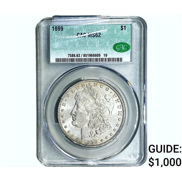 1899 CAC Morgan Silver Dollar CAC MS62